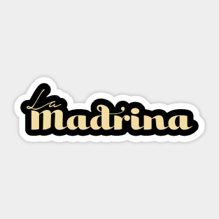 La Madrina - Godmother Sticker